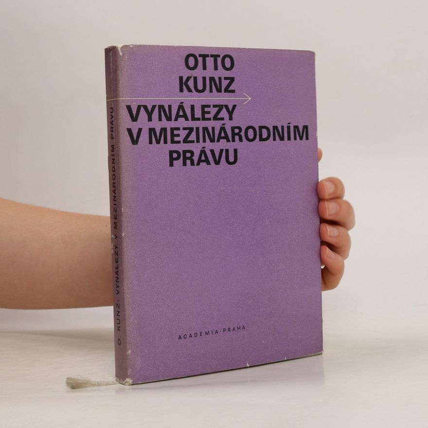Otto Kunz Vynálezy v mezinárodním právu
