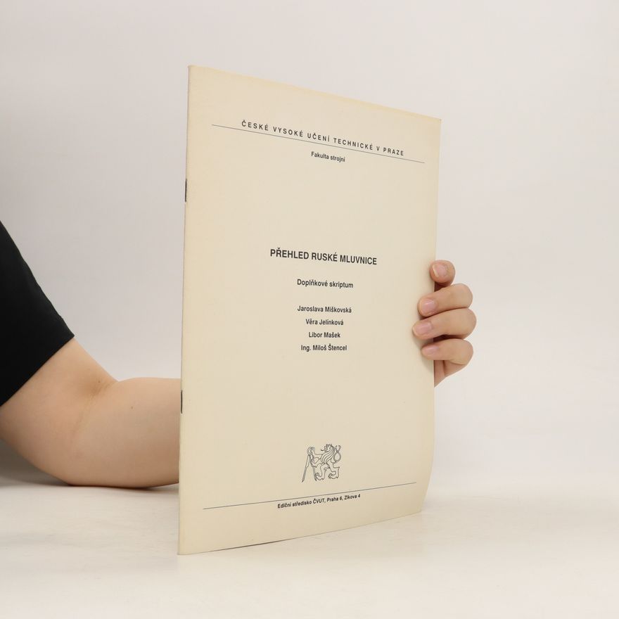 Jaroslava Miškovská Přehled ruské mluvnice