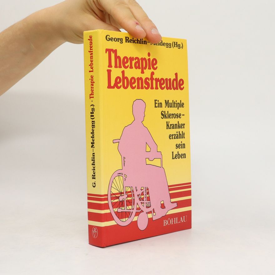 Georg Reichlin Meldegg Therapie Lebensfreude