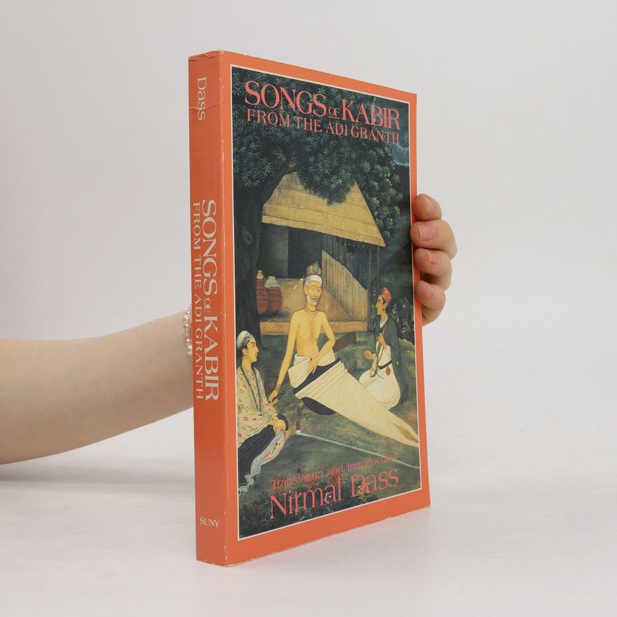 Various authors Songs of Kabir from the Adi Granth
