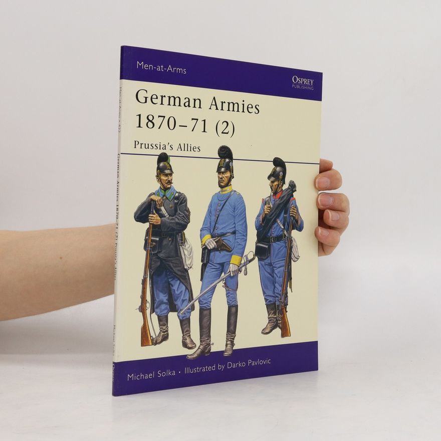 Michael Solka German Armies 1870–71 (2)