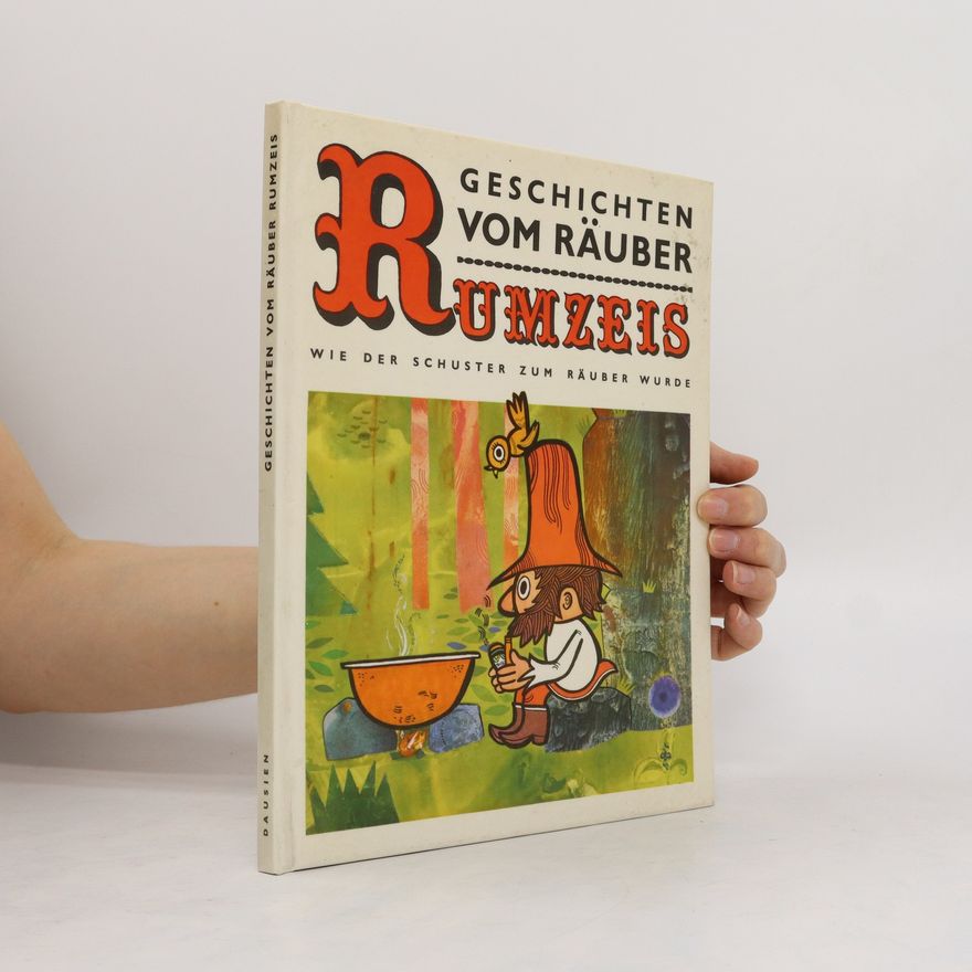 Václav Čtvrtek Geschichten vom Räuber Rumzeis