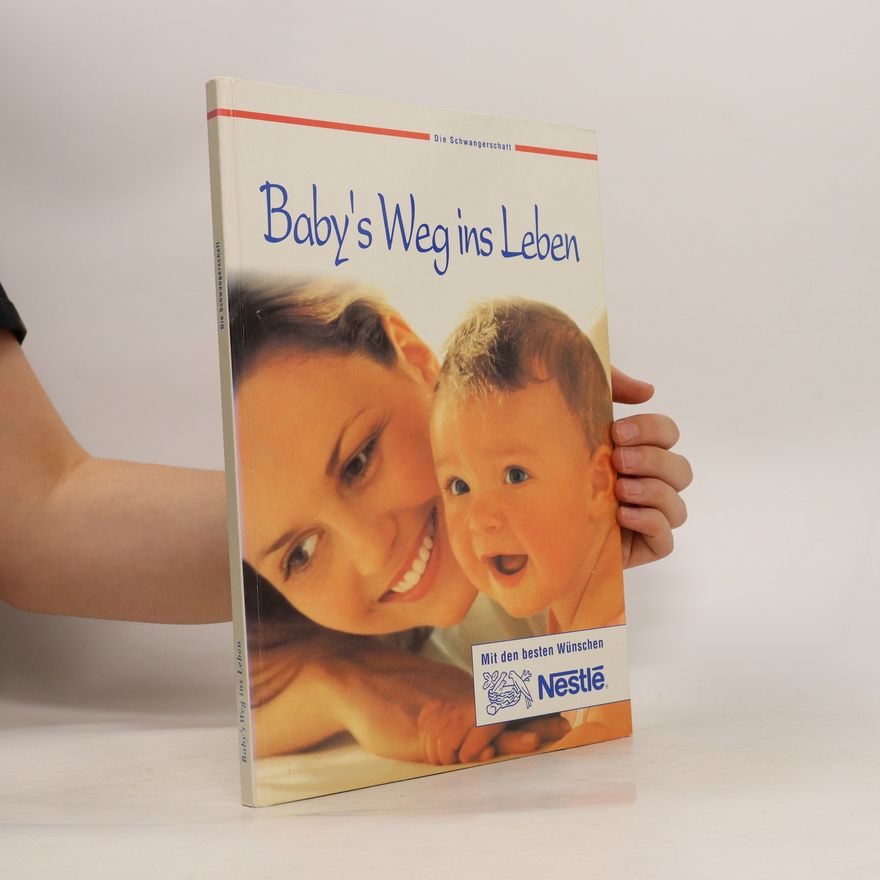 Autorenkollektiv Baby's Weg ins Leben