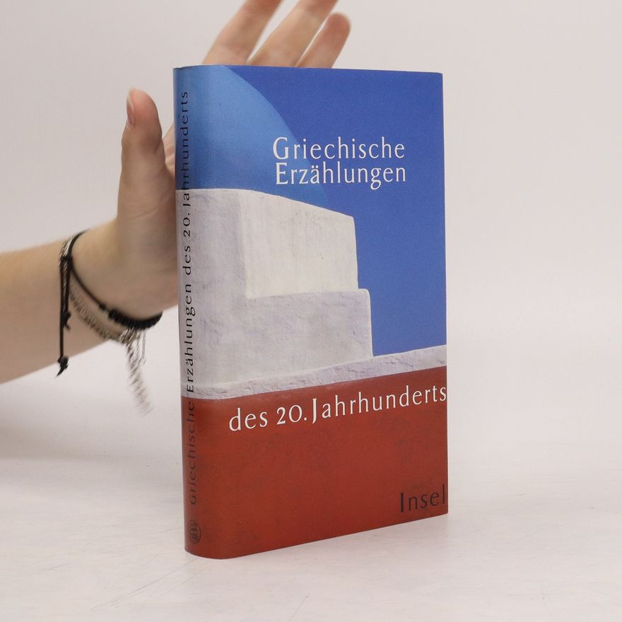 Autorenkollektiv Griechische Erzählungen des 20. Jahrhunderts