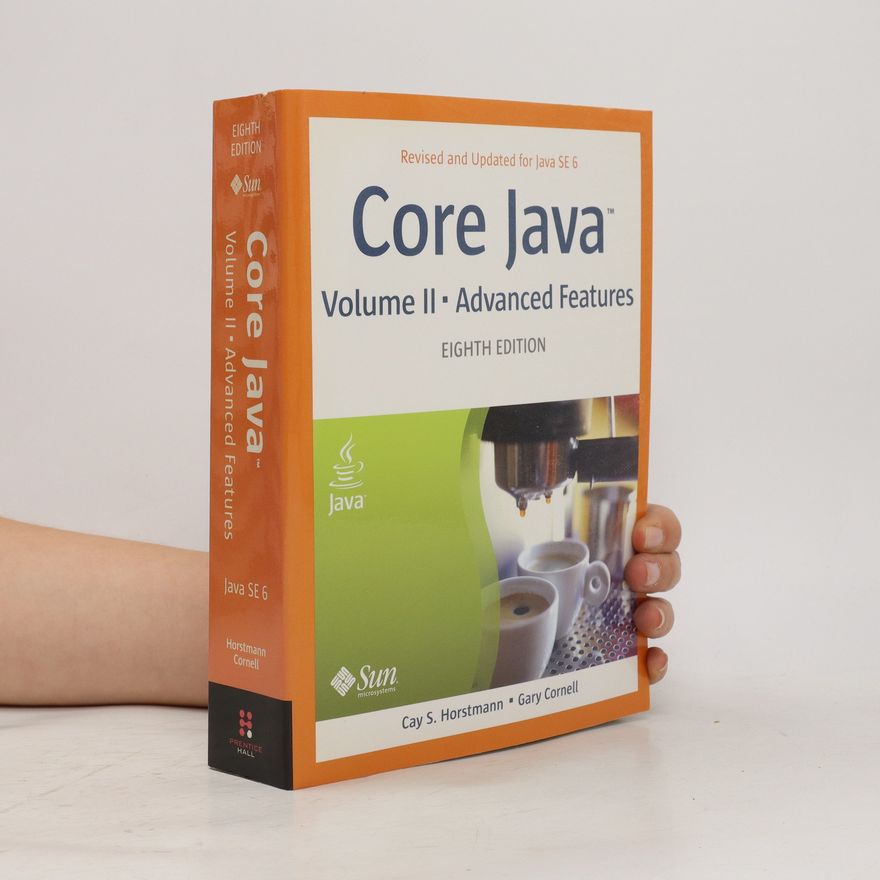 Cay S. Horstmann Core Java. Volume II. Advanced Features