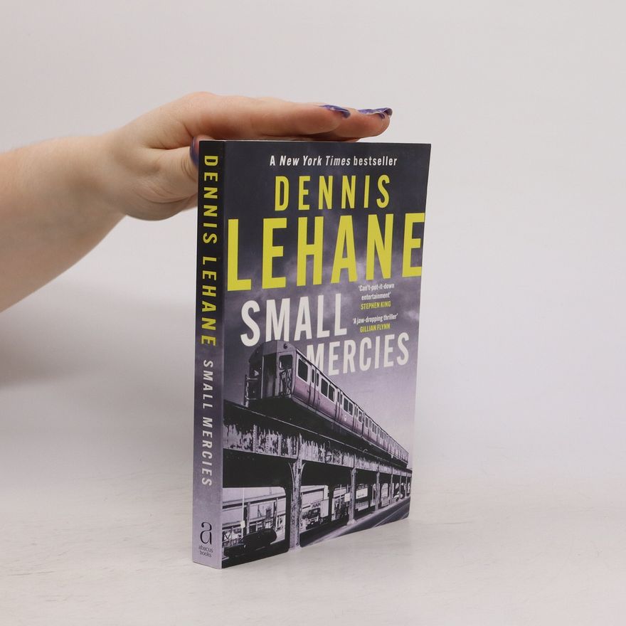 Dennis Lehane Small Mercies