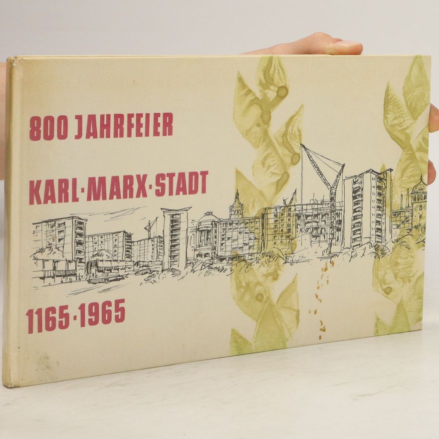 Karl Marx Stadt 800 Jahrfeier 1165-1965