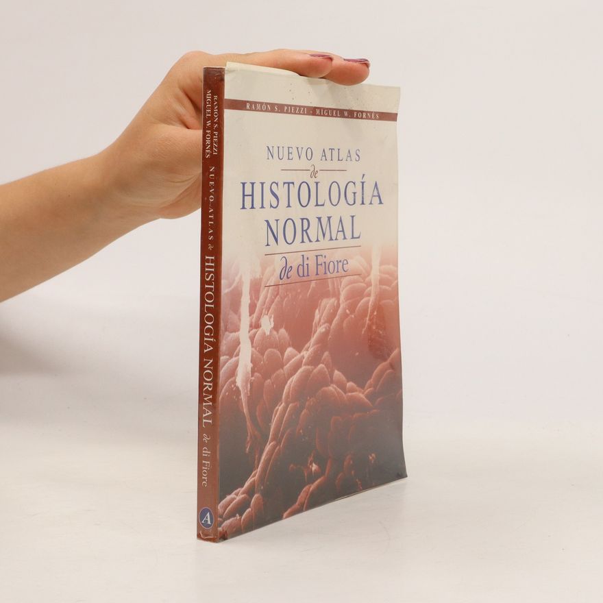 Miguel W. Fornés Nuevo Atlas de Histología Normal de di Fiore