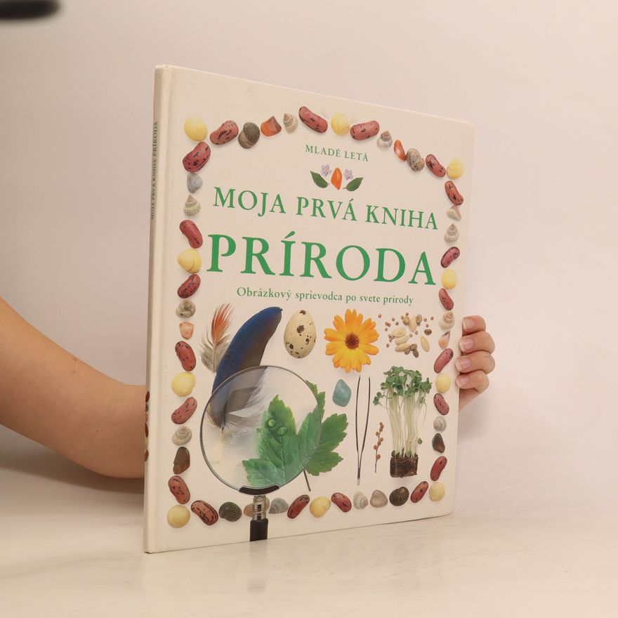 Miroslava Jambrichová Moja prvá kniha. Príroda