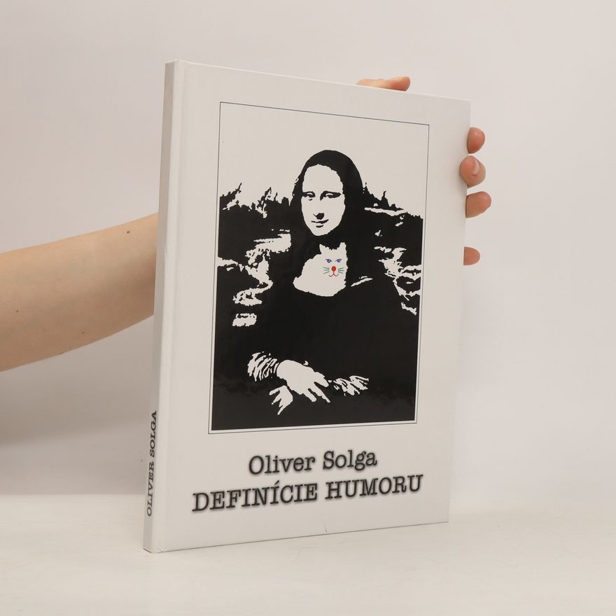 Oliver Solga Definície humoru