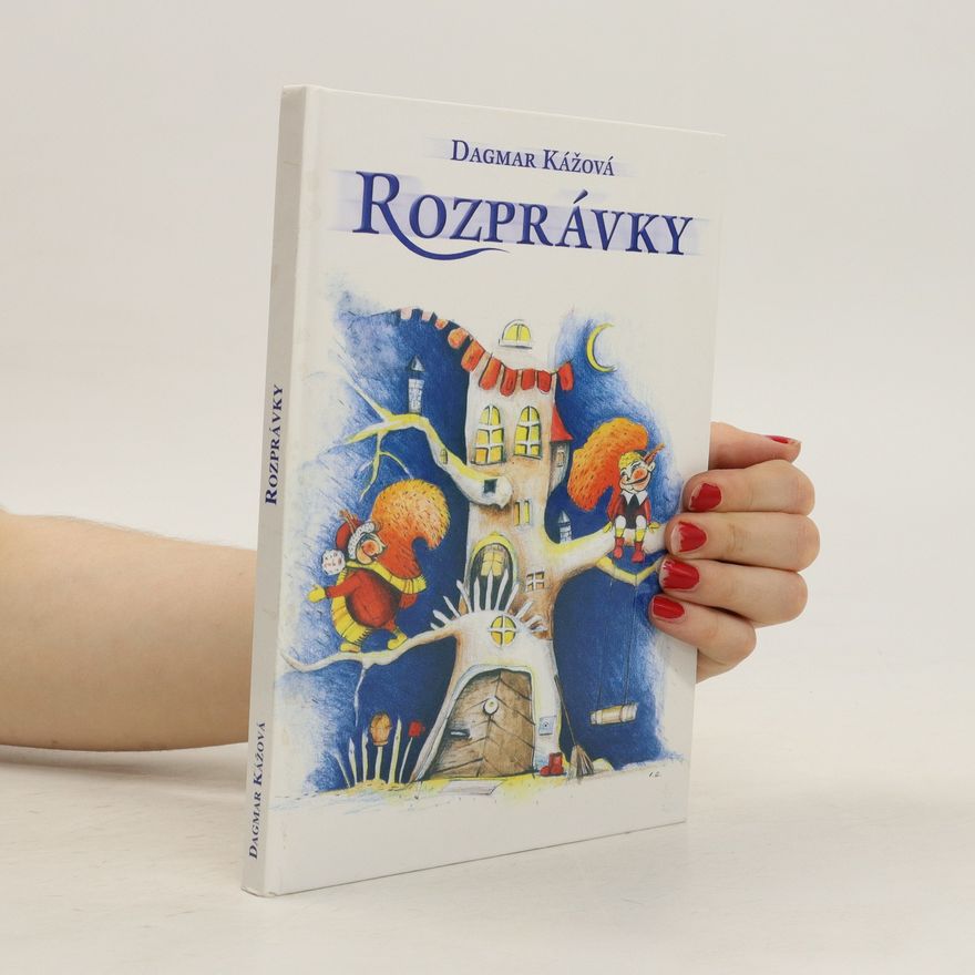 Dagmar Kážová Rozprávky