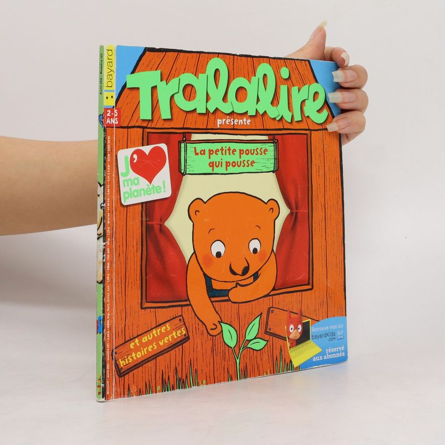 Claire Frossard Tralalire. La petite pousse qui pousse