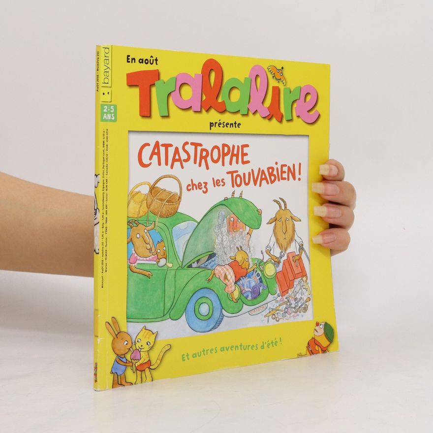 Various authors Tralalire présente Catastrophe chez les Touvabien!