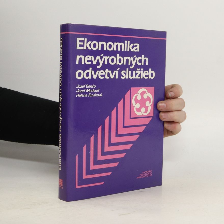 Jozef Benčo Ekonomika nevýrobných odvetví služieb
