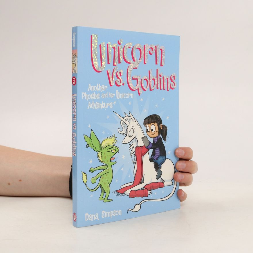 Dana Simpson Unicorn Vs Goblins