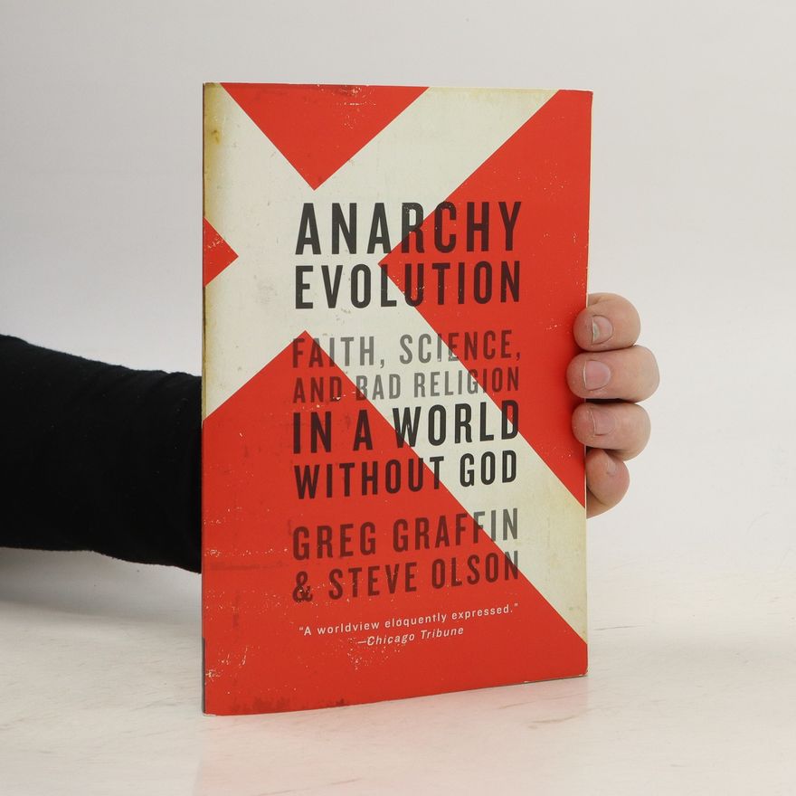 Steve Olson Anarchy Evolution