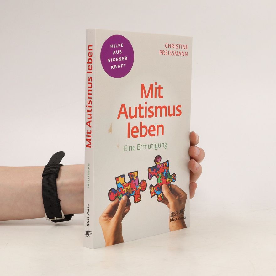 Christine Preißmann Mit Autismus leben
