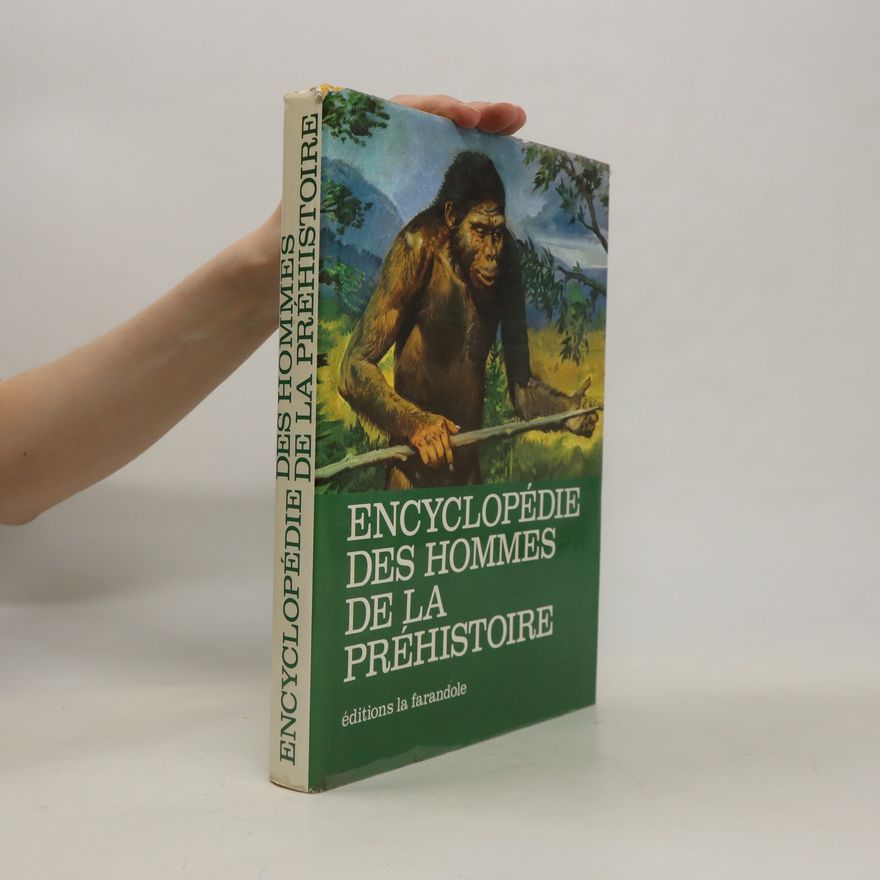 Zdeněk Burian Encyclopédie des hommes de la préhistoire