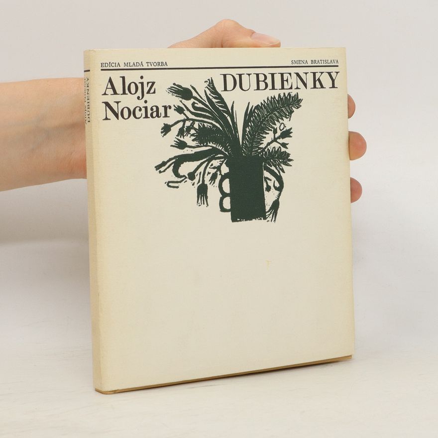 Alojz Nociar Dubienky