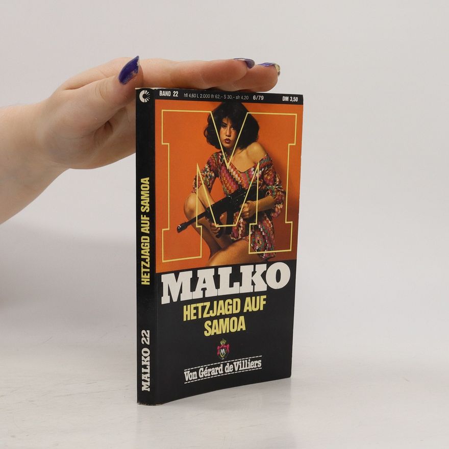 Gérard de Villiers Malko 22. Hetzjago auf Samoa