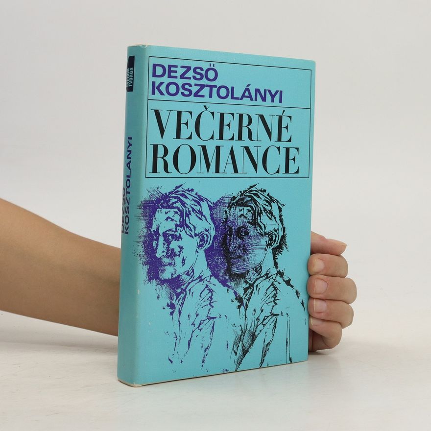 Dezső Kosztolányi Večerné romance