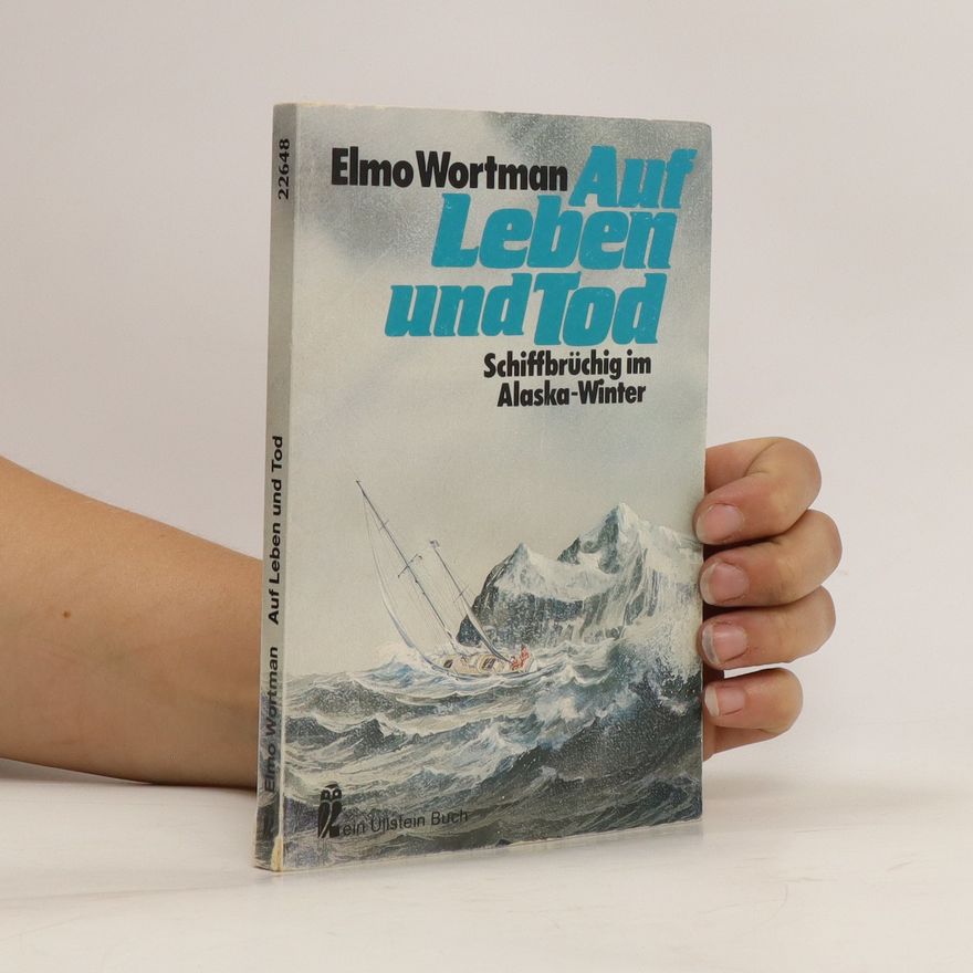 Elmo Wortman Auf Leben und Tod