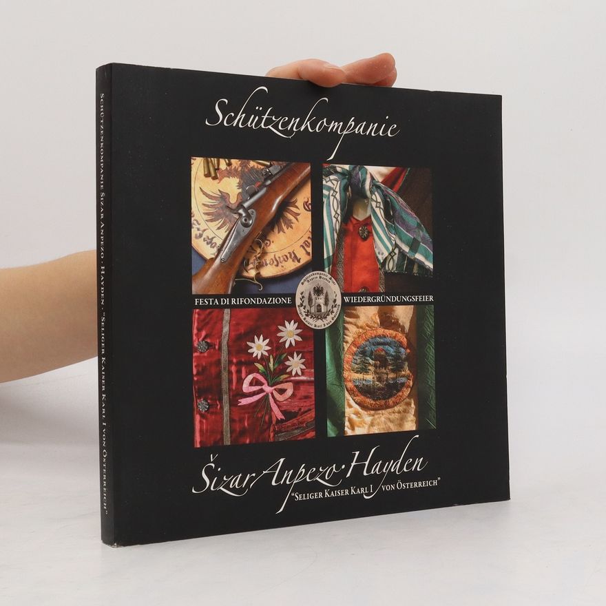Autorenkollektiv Schützenkompanie Šizar Anpezo-Hayden