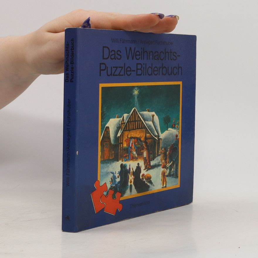 Willi Fährmann Das Weihnachts-Puzzle-Bilderbuch