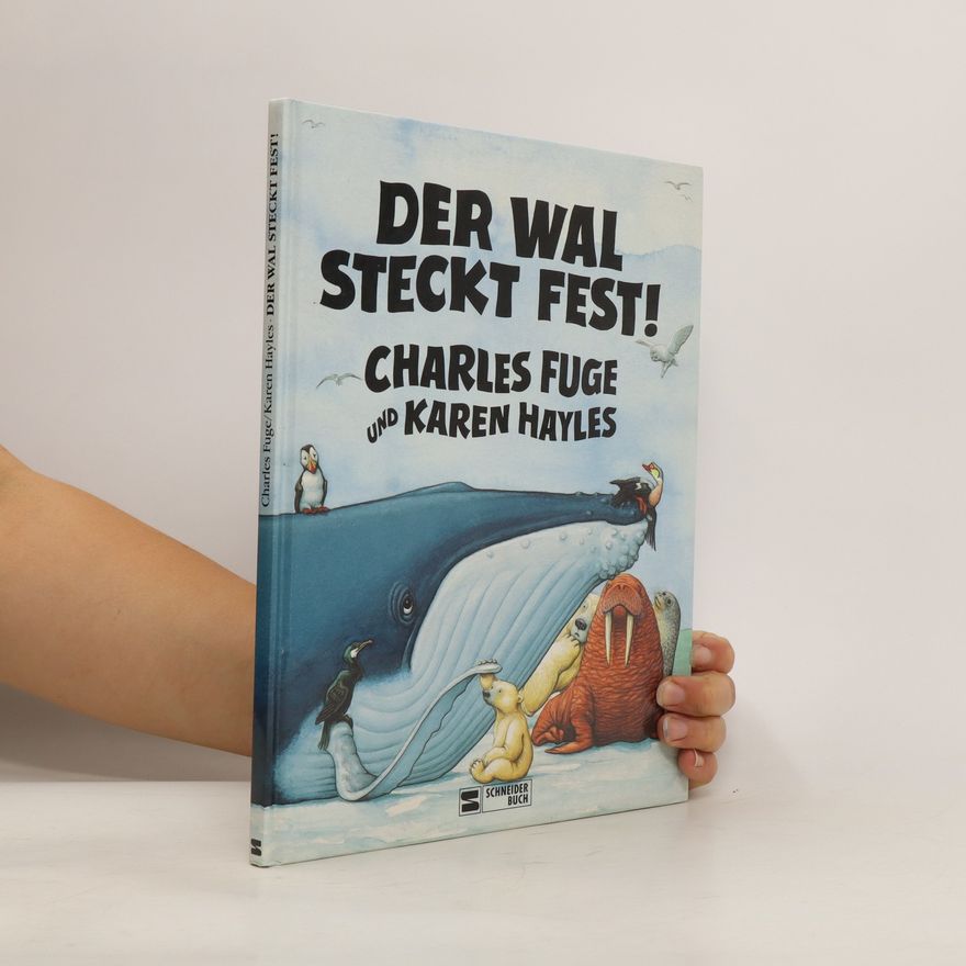 Charles Fuge Der Wal steckt fest!
