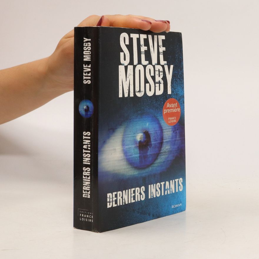 Steve Mosby Derniers instants