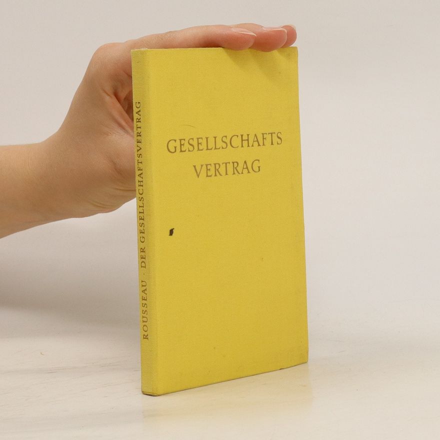 Jean-Jacques Rousseau Der Gesellschaftsvertag