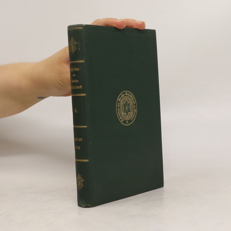 Bernhard Supham Xenien 1796. Schriften der Goethe-Gesellschaft 8. Band