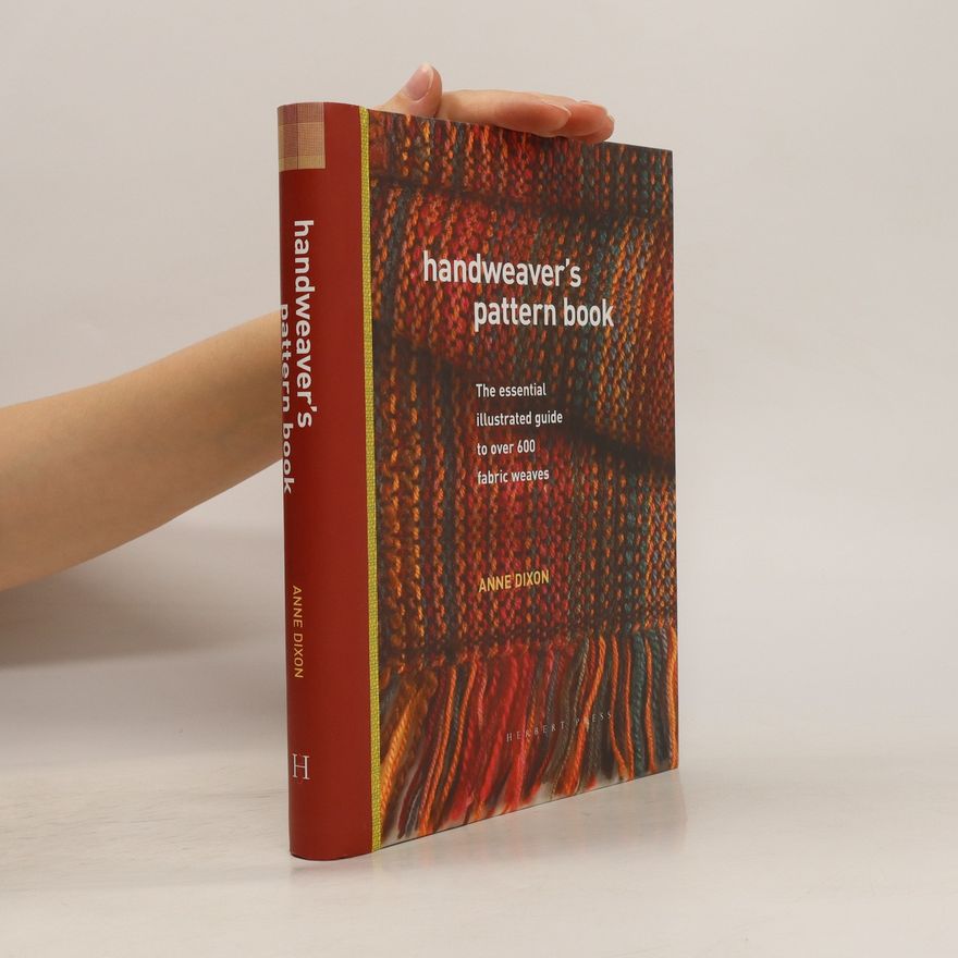 Anne Dixon Handweaver's Pattern Book
