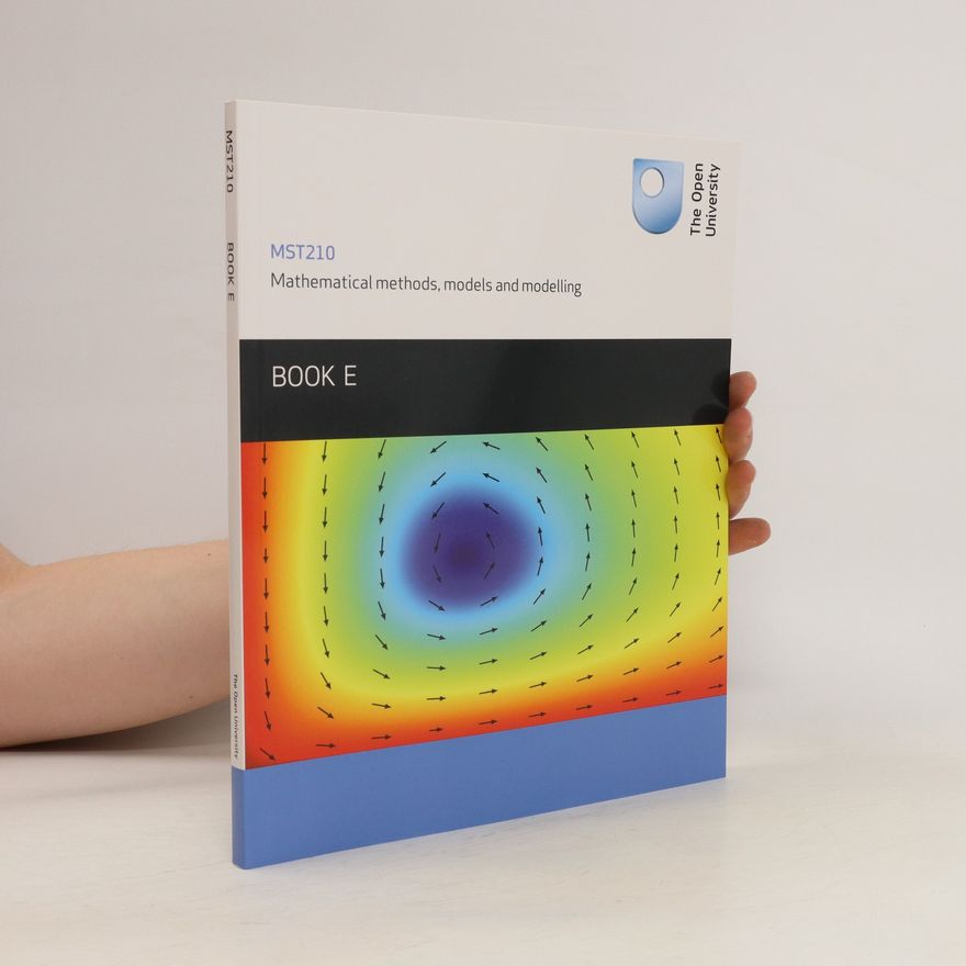 Autorenkollektiv Mathematical Methods, Models and Modelling. Book E