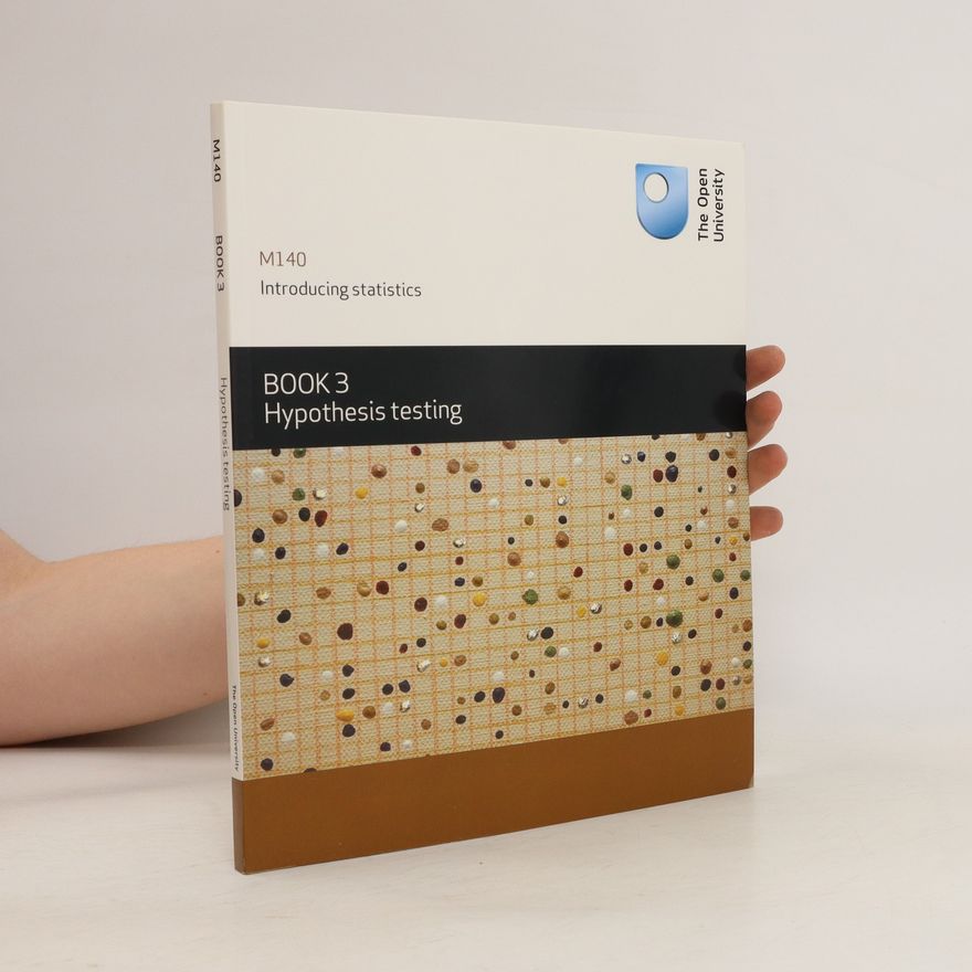 Kolektiv autorů Introducing Statistics. Book 3 Hypothesis Testing
