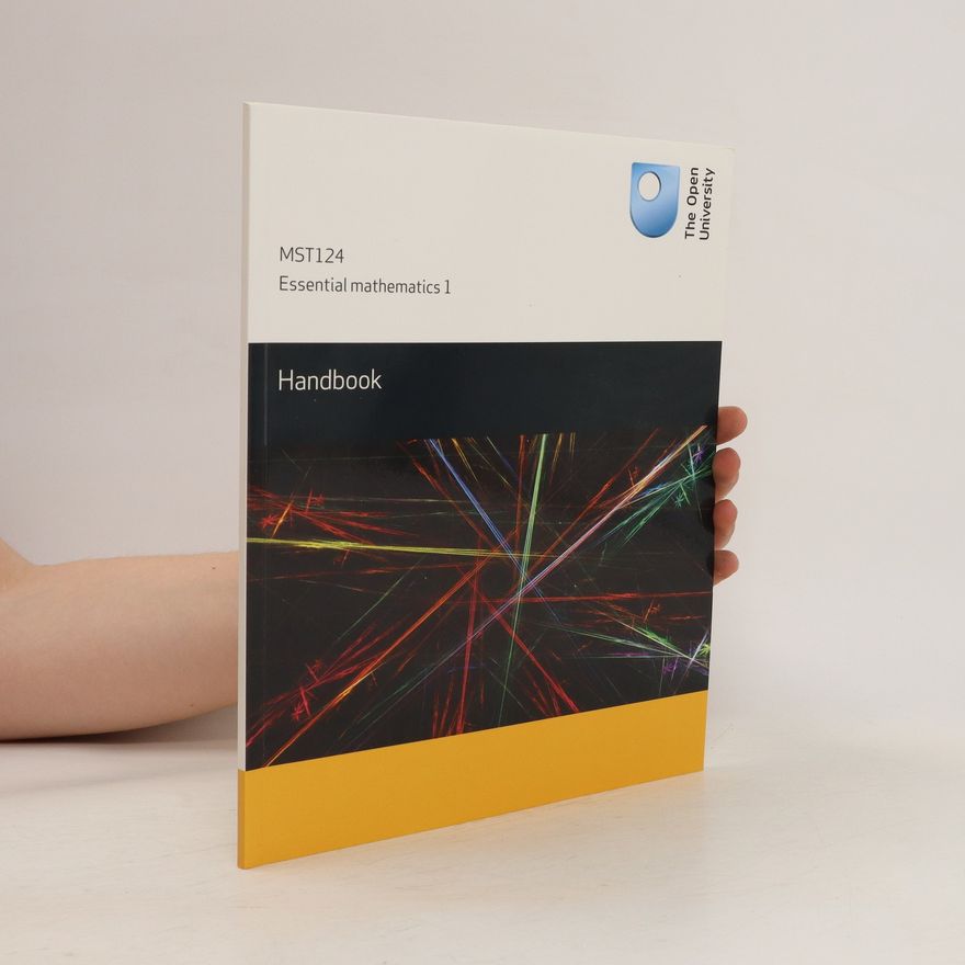 Kolektiv autorů MST124 Essential Mathematics 1. Handbuch