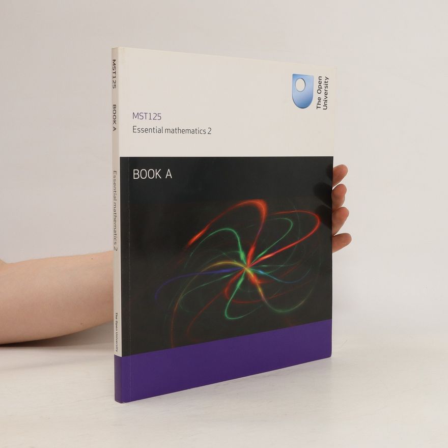 Kolektiv autorů MST125 Essential mathematics 2 BOOK A