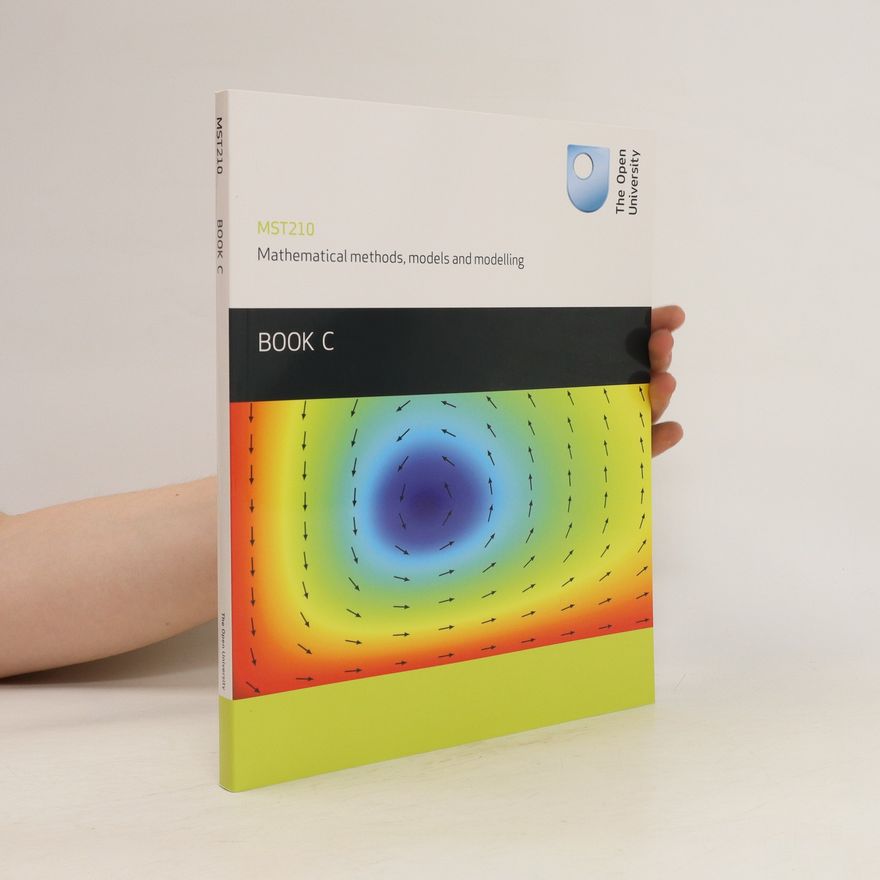 Kolektiv autorů Mathematics Methods, Models and Modelling. Book C