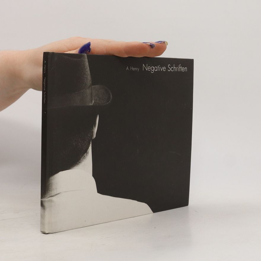 A. Henry Negative Schriften