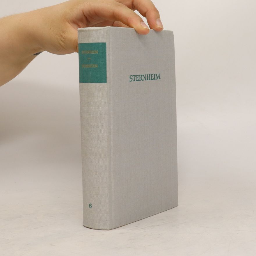 Carl Sternheim Vermischte Schriften