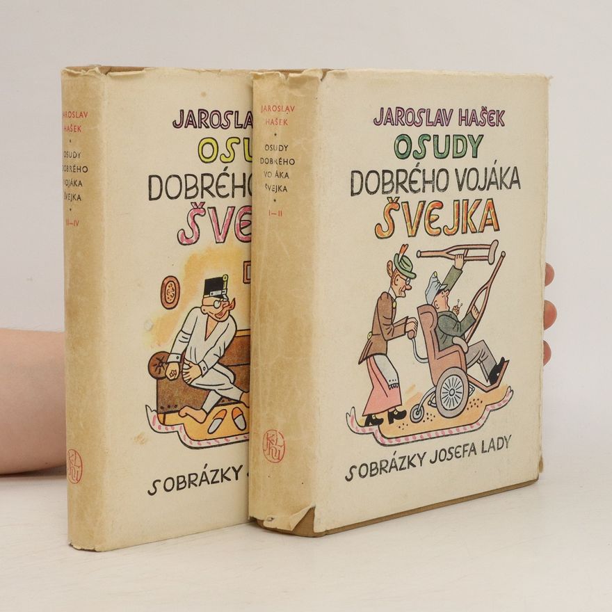 František Daneš Osudy dobrého vojáka Švejka za světové války I.-II.+III.-IV.