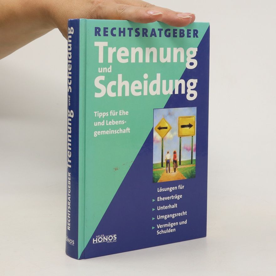 Jan Schultze Melling Rechtsratgeber Trennung und Scheidung