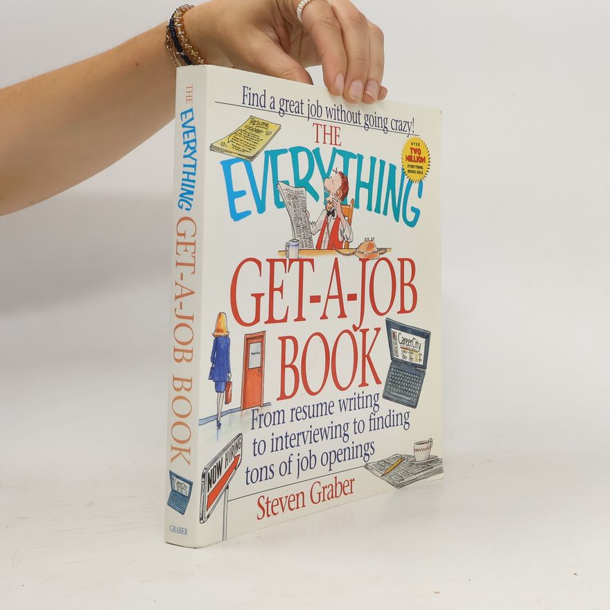Steven Graber Everything Get-A-Job Book