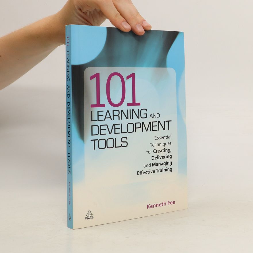Kenneth Fee 101 Learning and Development Tools