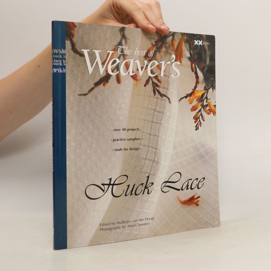 Various authors The Best of Weaver's. Huck Lace