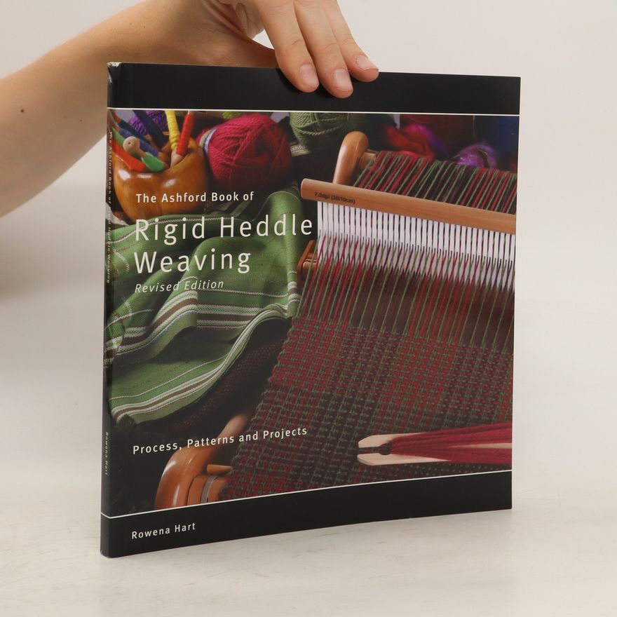 Rowena Hart The Ashford Book of Rigid Heddle Weaving
