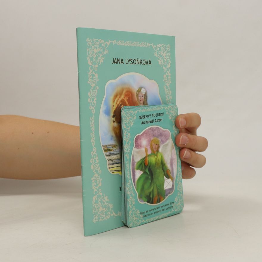 Jana Lysoňková Tarot archandělů a svatých osob
