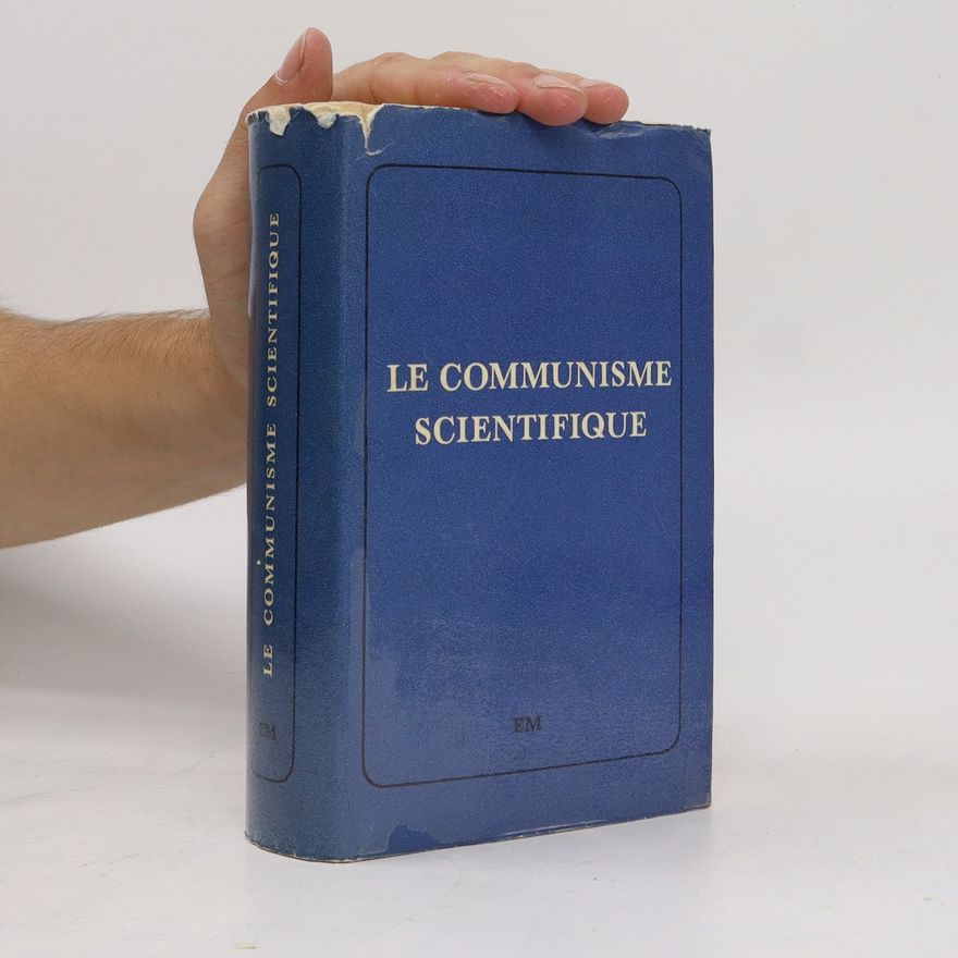 Autorenkollektiv Le communisme scientifique