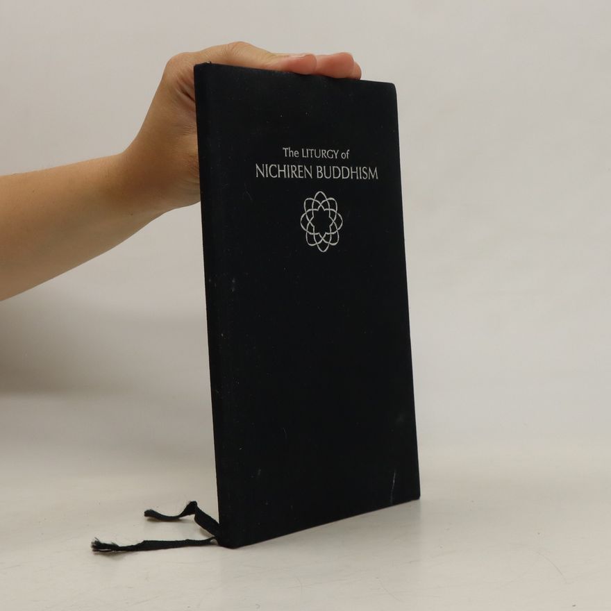 Autorenkollektiv The Liturgy of Nichiren Buddhism