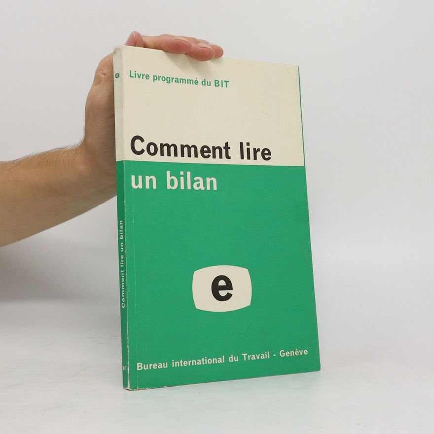 Various authors Comment lire un bilan